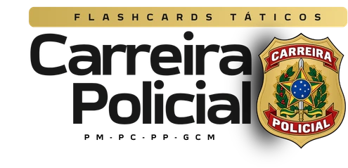 Flashcards Táticos Carreira Policial
